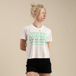 Shoulda Been A Cowboy Boxy Tee