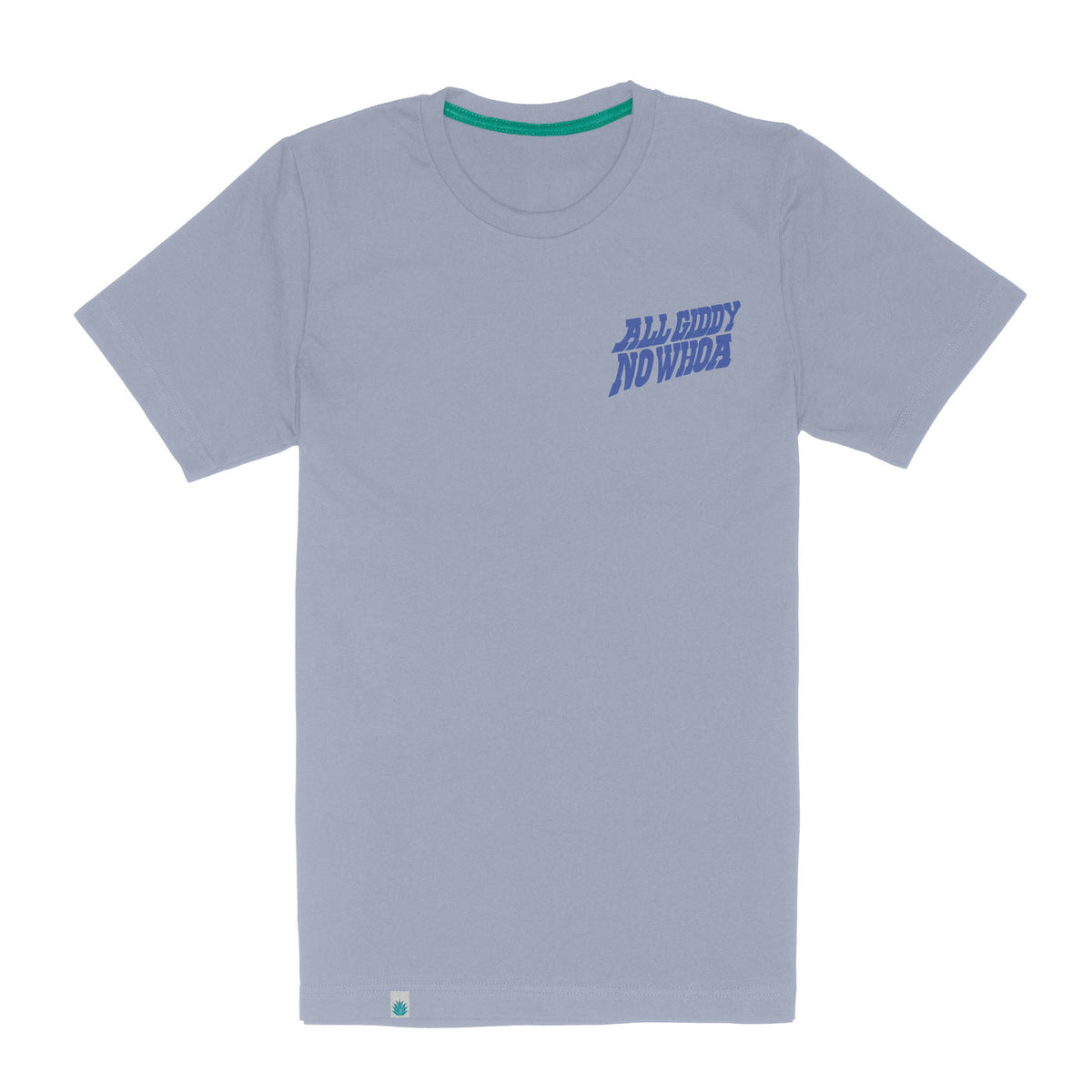 All Giddy No Whoa T-Shirt - Drift Blue