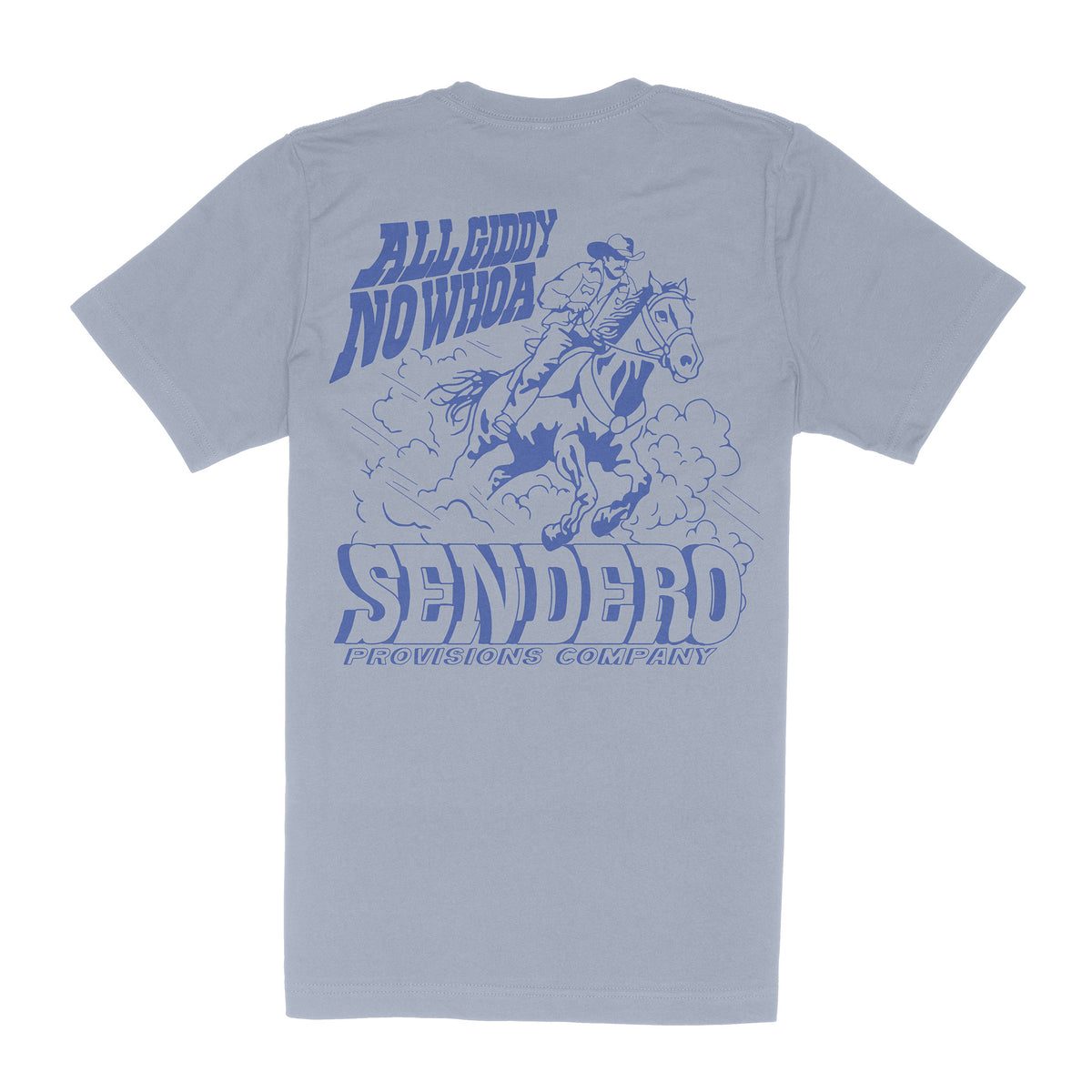 All Giddy No Whoa T-Shirt - Drift Blue