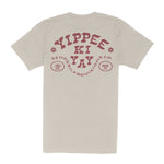 Yippee Ki Yay T-Shirt