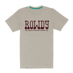 Rowdy T-Shirt