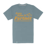 Easy Does It T-Shirt