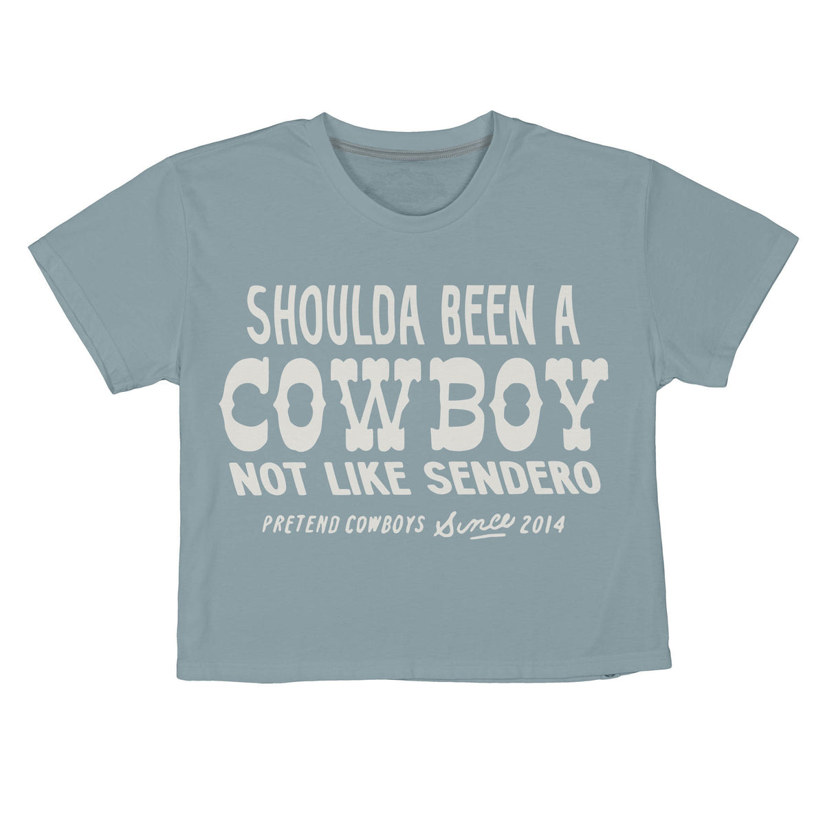 Shoulda Been A Cowboy Boxy Tee - Sterling Blue