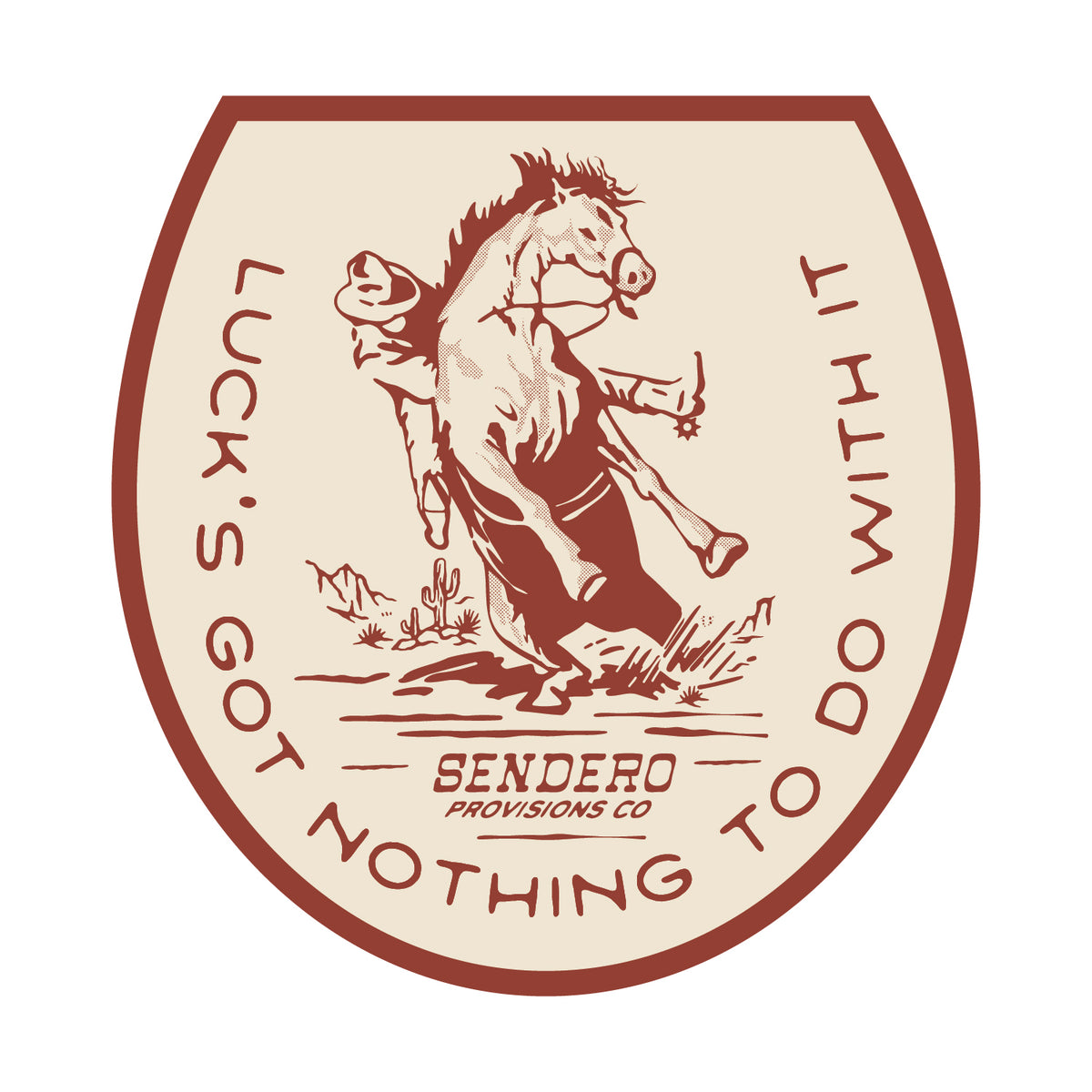 No Luck Sticker – Sendero Provisions Co.