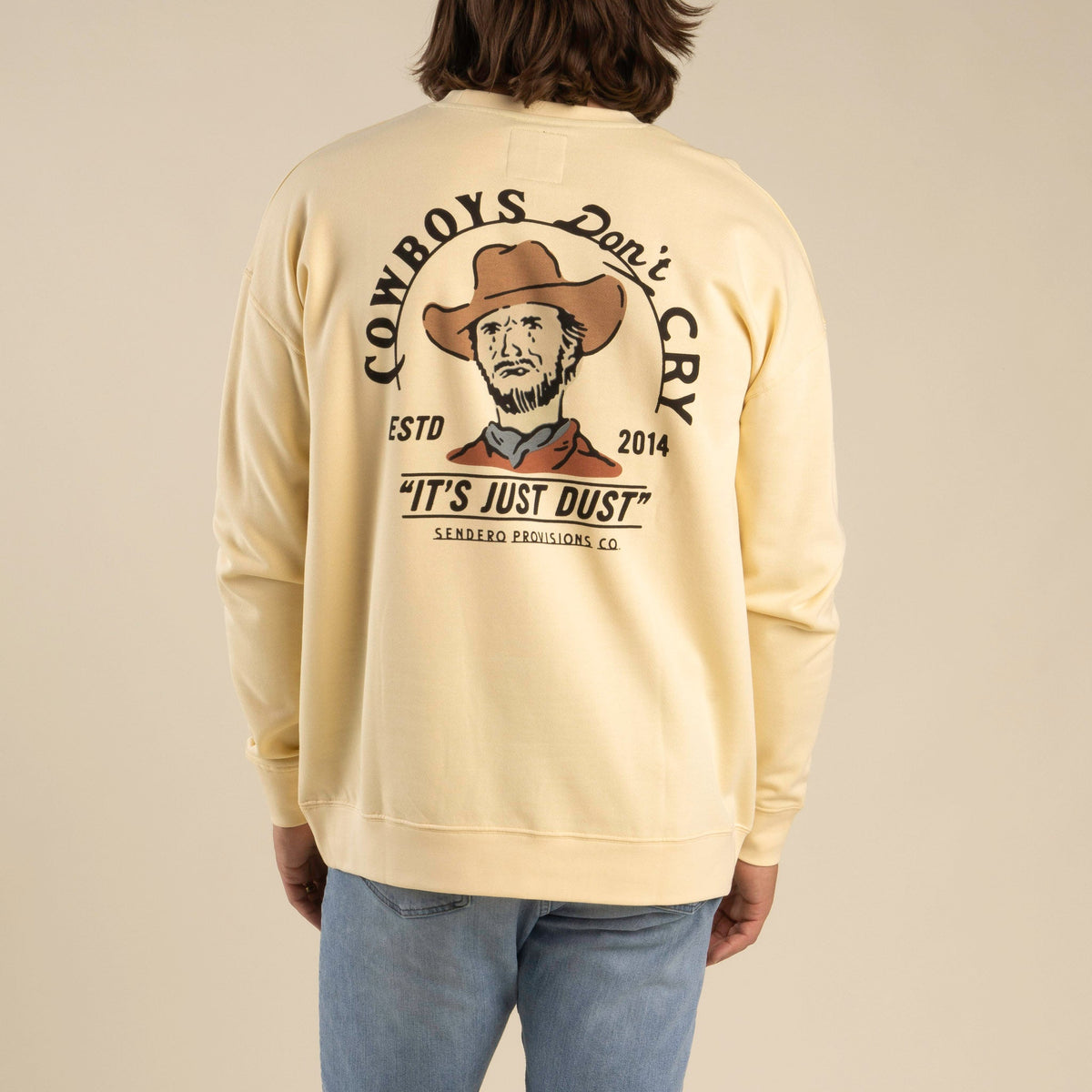 Cowboys Don't Cry Sweatshirt - Cream