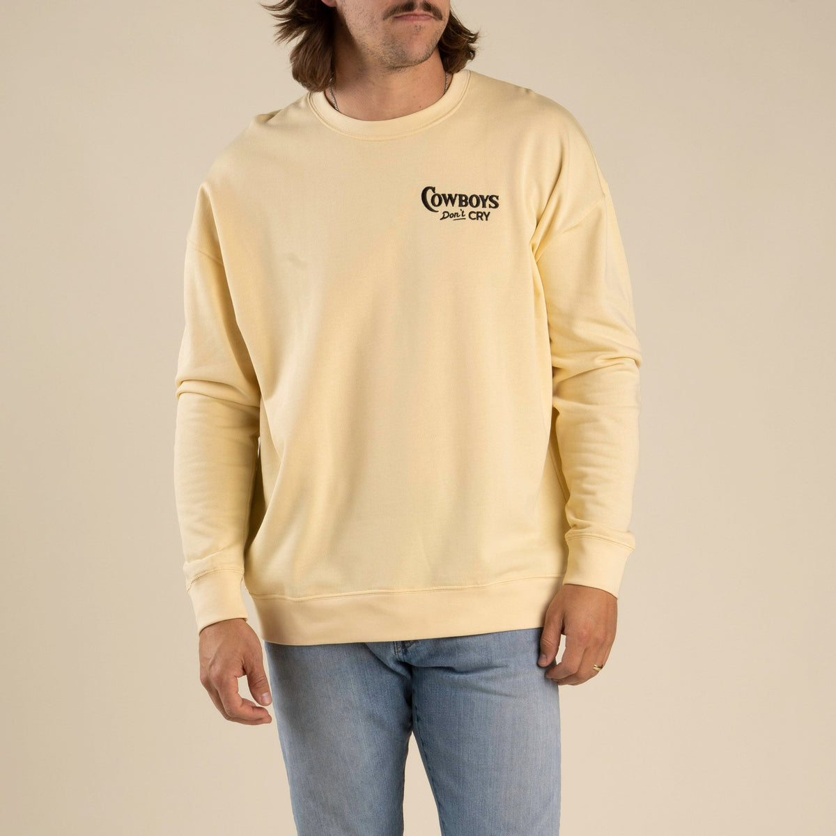Cowboys Don't Cry Sweatshirt - Cream