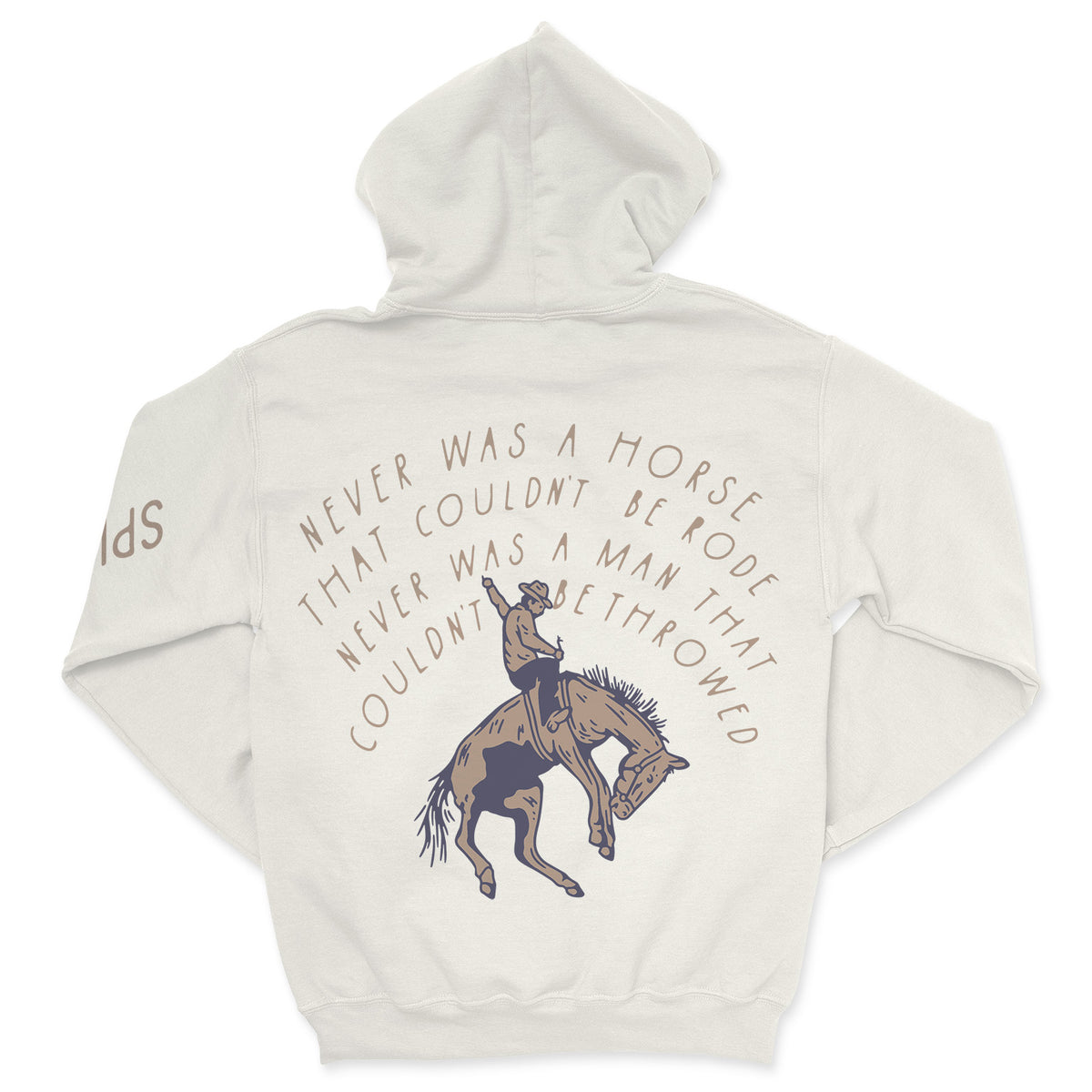 Never Was a Horse Hoodie