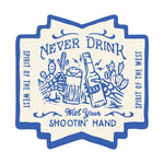 Shootin' Hand Sticker - ¡Salud! Edition