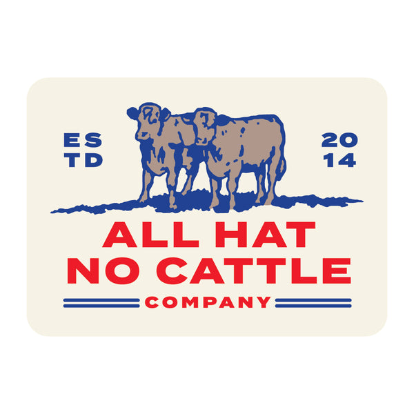 He's all hat store and no cattle